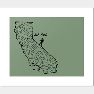 Get Lost Hiking Topographic Art Hike California State Map Posters and Art